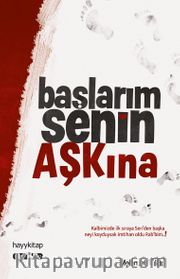Başlarım Senin  Aşkına 