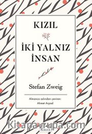 Kızıl - İki Yalnız İnsan (Karton Kapak)