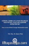 Küresel Isınma ve Alınan Önlemler Gıda-Petrol Fiyatları İlişkisini Değiştirdi Mi? & Kısa ve Uzun Dönem Granger Nedensellik İlişkisi