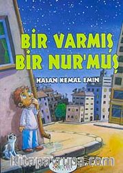 Bir Varmış Bir Nur'muş