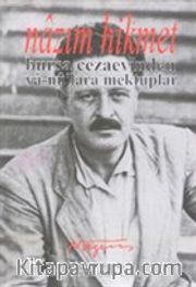 Bursa Cezaevinden Va-Nü'lara Mektuplar