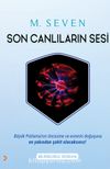 Son Canlıların Sesi