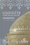 Gazzali'ye Göre İslam Ahlakı