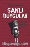 Saklı Duygular