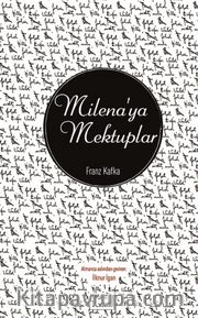 Milena’ya Mektuplar (Karton Kapak)