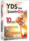 YDS'nin Şampiyonu 10 Özgün Deneme Sınavı