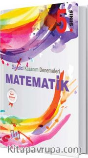 5. Sınıf Matematik Öğretici Kazanım Denemeleri