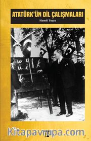 Atatürk’ün Dil Çalışmaları