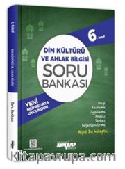 6. Sınıf Din Kültürü ve Ahlak Bilgisi Soru Bankası