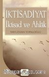 İktisadiyat İktisad ve Ahlak