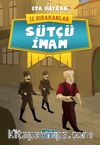 Sütçü İmam / İz Bırakanlar