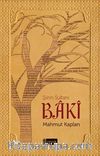 Şiirin Sultanı Baki