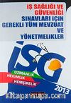 İş Sağlığı ve Güvenliği Sınavları İçin Gerekli Tüm Mevzuat ve Yönetmelikler / Uzmanlık, Hekimlik, Hemşirelik