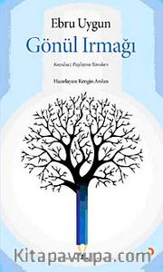 Gönül Irmağı <br /> Koşulsuz Paylaşım Yasaları
