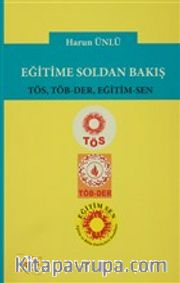 Eğitime Soldan Bakış