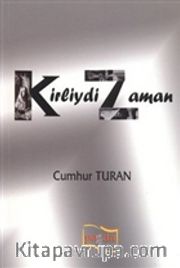 Kirliydi Zaman