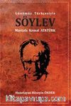 Söylev (Günümüz Türkçesiyle)