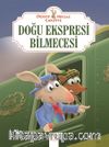 Doğu Ekspresi Bilmecesi / Dedektif Hercule Carotte