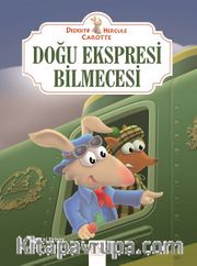 Doğu Ekspresi Bilmecesi / Dedektif Hercule Carotte