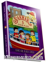 İyilik Planı / Şakrak 5