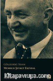 Gölgedeki Adam Memduh Şevket Esendal