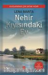Nehir Kıyısındaki Ev