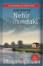 Nehir Kıyısındaki Ev