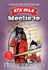 Ata’mla Meclis’te