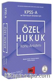 KPSS A Grubu Özel Hukuk Konu Anlatımı