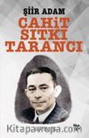 Şiir Adam Cahit SıtkıTarancı