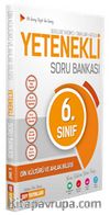 6. Sınıf Din Kültürü ve Ahlak Bilgisi Yetenekli Soru Bankası