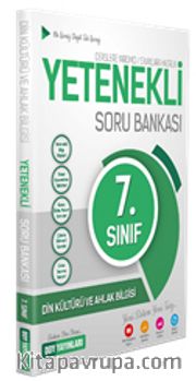 7. Sınıf Din Kültürü ve Ahlak Bilgisi Yetenekli Soru Bankası