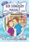 Gülistan Sitesi Çocukları / Bir Dönüşüm Masalı