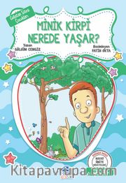 Gülistan Sitesi Çocukları / Minik Kirpi Nerede Yaşar?