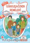 Gülistan Sitesi Çocukları / Gökkuşağının Renkleri