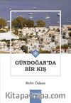 Gündoğan’da Bir Kış