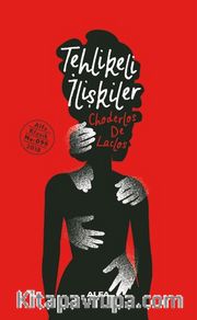 Tehlikeli İlişkiler (Ciltli)