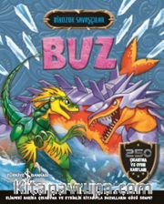 Dinozor Savaşçılar / Buz