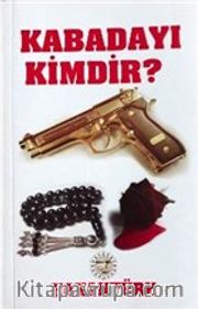 Kabadayı Kimdir?