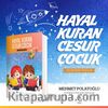 Hayal Kuran Cesur Çocuk