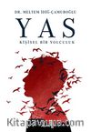 Yas & Kişisel Bir Yolculuk