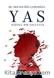 Yas <br /> Kişisel Bir Yolculuk