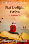Bitti Dediğim Yerden Hercai