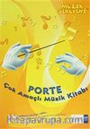Müzik Serüveni - Porte Çok Amaçlı Müzik Kitabı (1. - 4. Sınıflar İçin)