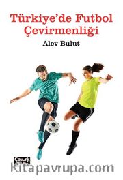 Türkiye'de Futbol Çevirmenliği