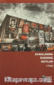 Ayaklanma Üzerine Notlar