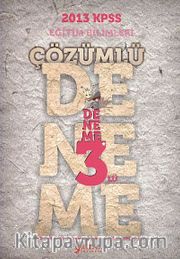 2013 KPSS Eğitim Bilimleri Çözümlü 3'lü Deneme