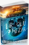 Bir Ölü Yedi Mezar