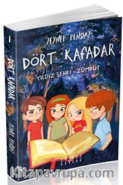 Dört Kafadar 1 / Yıldız Sehri - Zümrüt