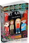 Dört Kafadar 4 / Son Bilmece